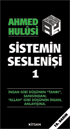 Sistemin Seslenisi <br />